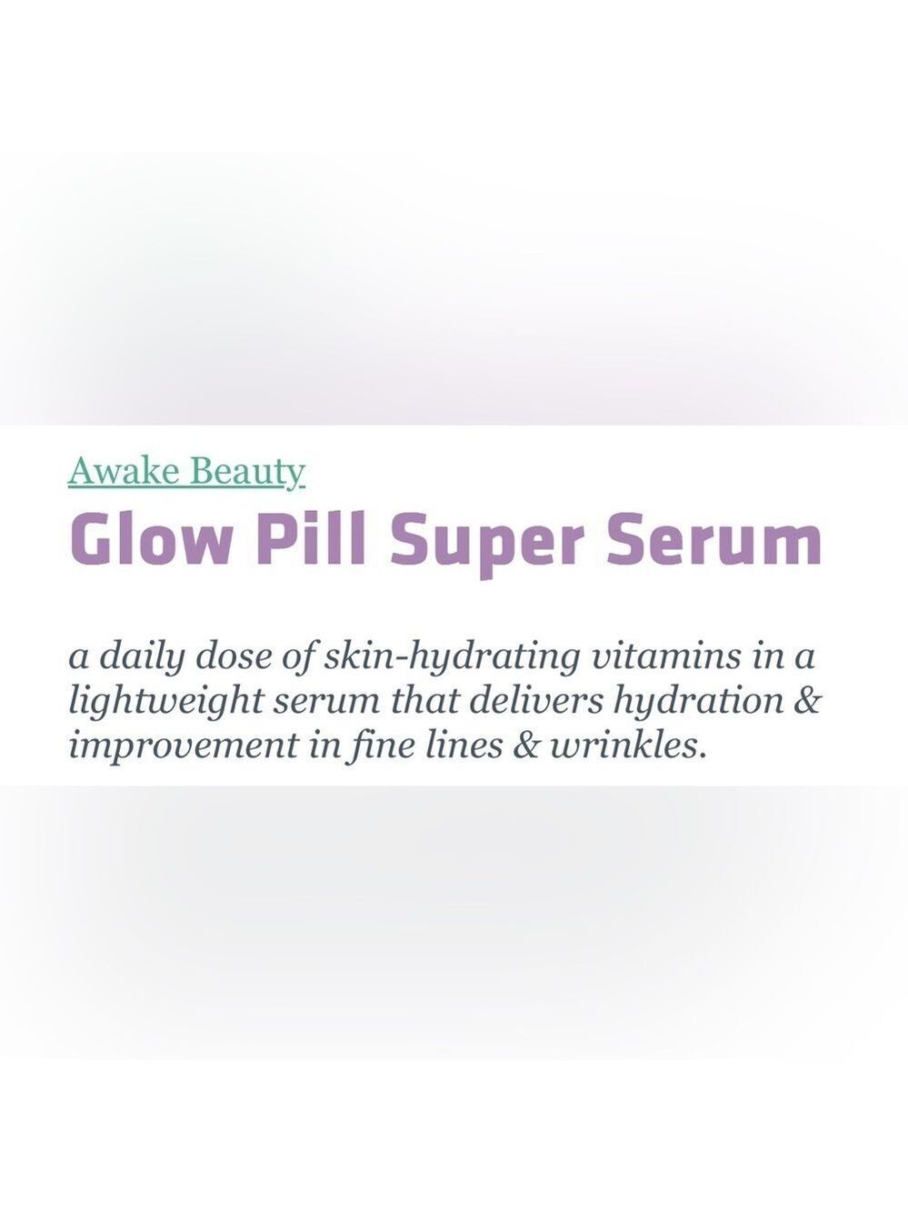 Awake Glow Pill Super Serum - Picture 5 of 15